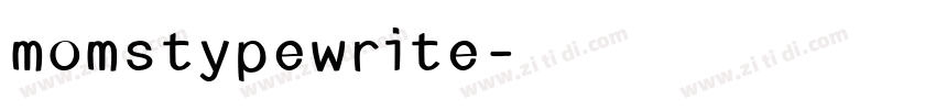 momstypewrite字体转换