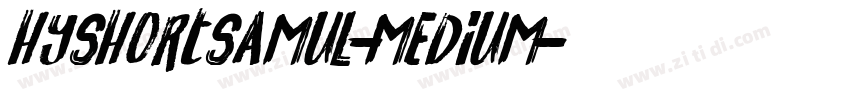HYShortSamul-Medium字体转换