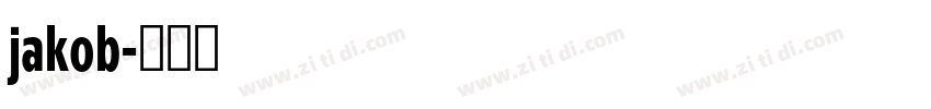 jakob字体转换