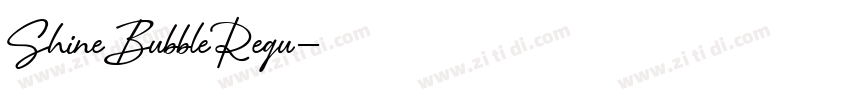ShineBubbleRegu字体转换