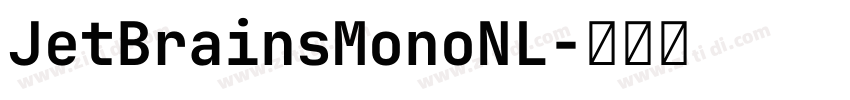 JetBrainsMonoNL字体转换 JetBrainsMonoNL字体转换