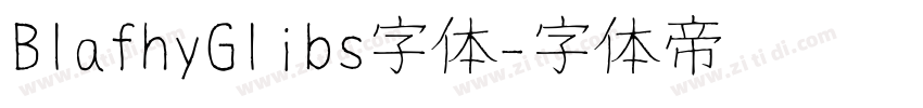 BlafhyGlibs字体字体转换