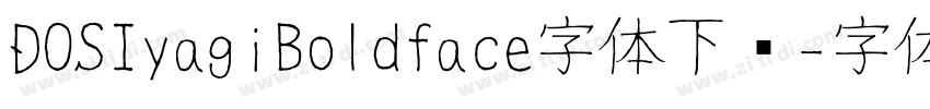 DOSIyagiBoldface字体下载字体转换