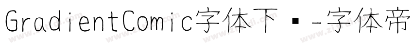 GradientComic字体下载字体转换