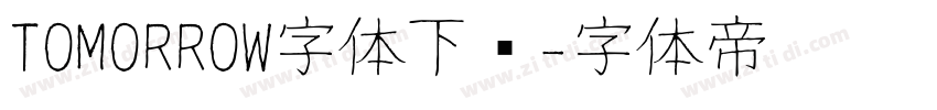 TOMORROW字体下载字体转换