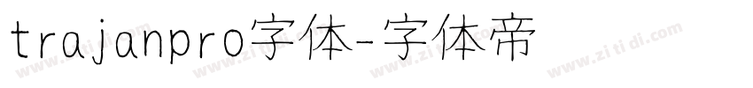 trajanpro字体字体转换