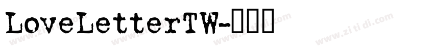 LoveLetterTW字体转换