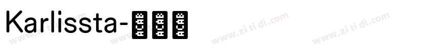 Karlissta字体转换