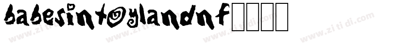 BabesInToylandNF字体转换