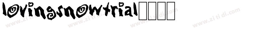 LovingSnowTrial字体转换