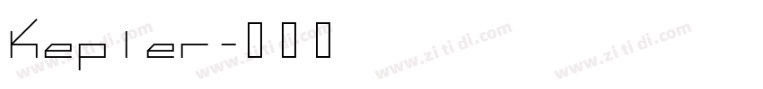 Kepler字体转换