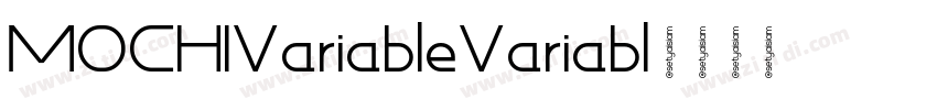 MOCHIVariableVariabl字体转换