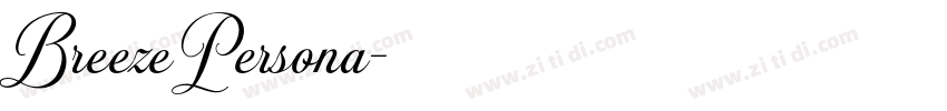 BreezePersona字体转换 BreezePersona字体转换