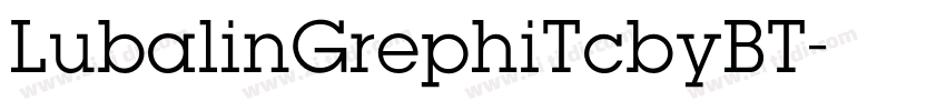 LubalinGrephiTcbyBT字体转换