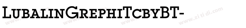LubalinGrephiTcbyBT字体转换