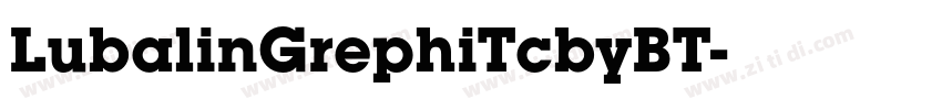 LubalinGrephiTcbyBT字体转换