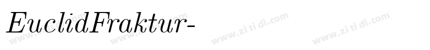 EuclidFraktur字体转换