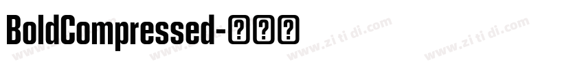 BoldCompressed字体转换
