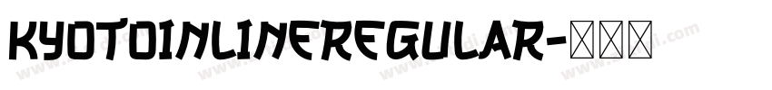 KyotoInlineRegular字体转换