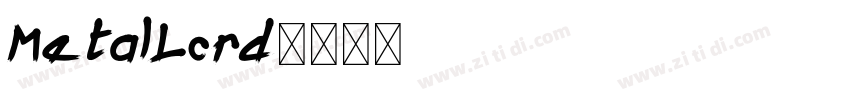 MetalLord字体转换