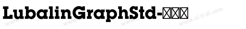 LubalinGraphStd字体转换