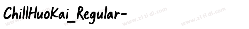 ChillHuoKai_Regular字体转换