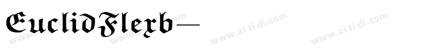 EuclidFlexb字体转换