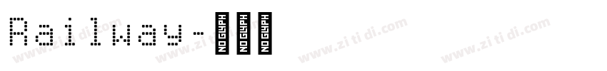Railway字体转换