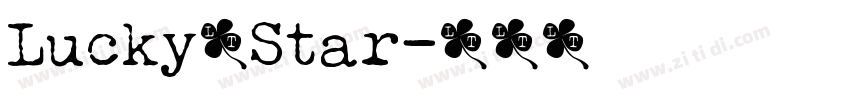 Lucky、Star字体转换