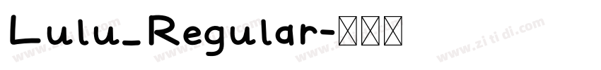 Lulu_Regular字体转换