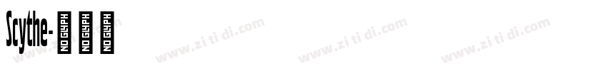 Scythe字体转换