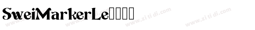 SweiMarkerLe字体转换