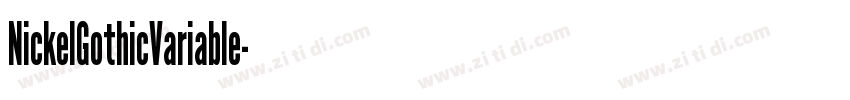NickelGothicVariable字体转换