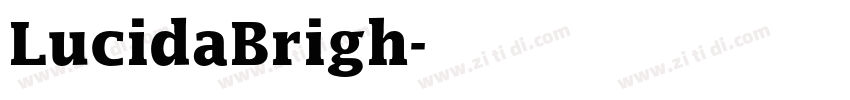LucidaBrigh字体转换