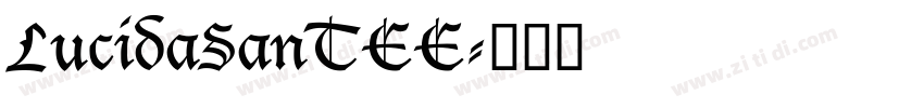 LucidaSanTEE字体转换