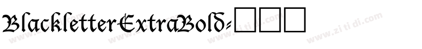 BlackletterExtraBold字体转换