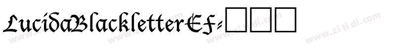 LucidaBlackletterEF字体转换