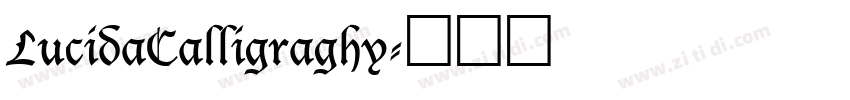 LucidaCalligraghy字体转换