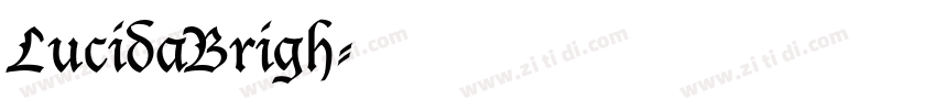 LucidaBrigh字体转换