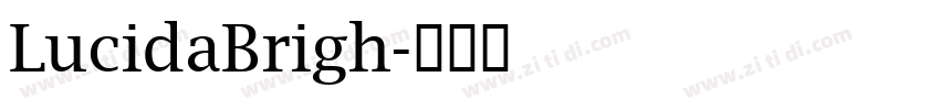 LucidaBrigh字体转换