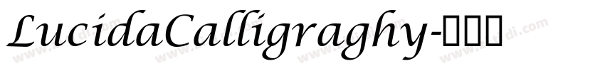 LucidaCalligraghy字体转换