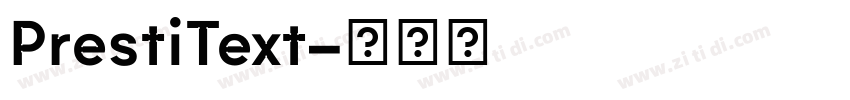 PrestiText字体转换 PrestiText字体转换