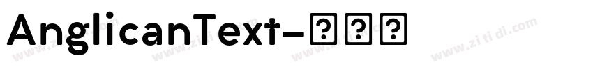 AnglicanText字体转换 AnglicanText字体转换