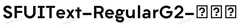 SFUIText-RegularG2字体转换