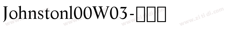 Johnstonl00W03字体转换