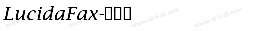 LucidaFax字体转换