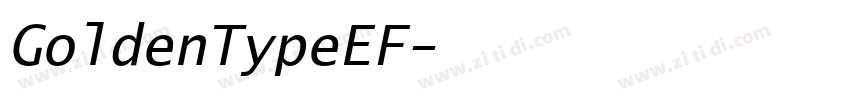 GoldenTypeEF字体转换