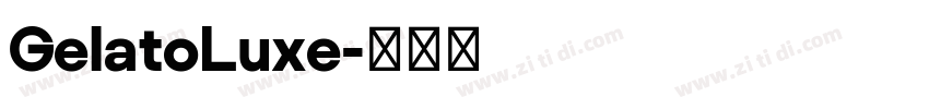 GelatoLuxe字体转换