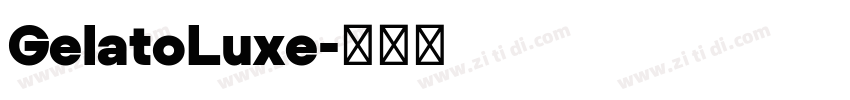 GelatoLuxe字体转换
