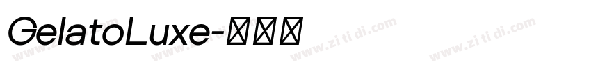 GelatoLuxe字体转换
